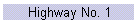 Highway No. 1